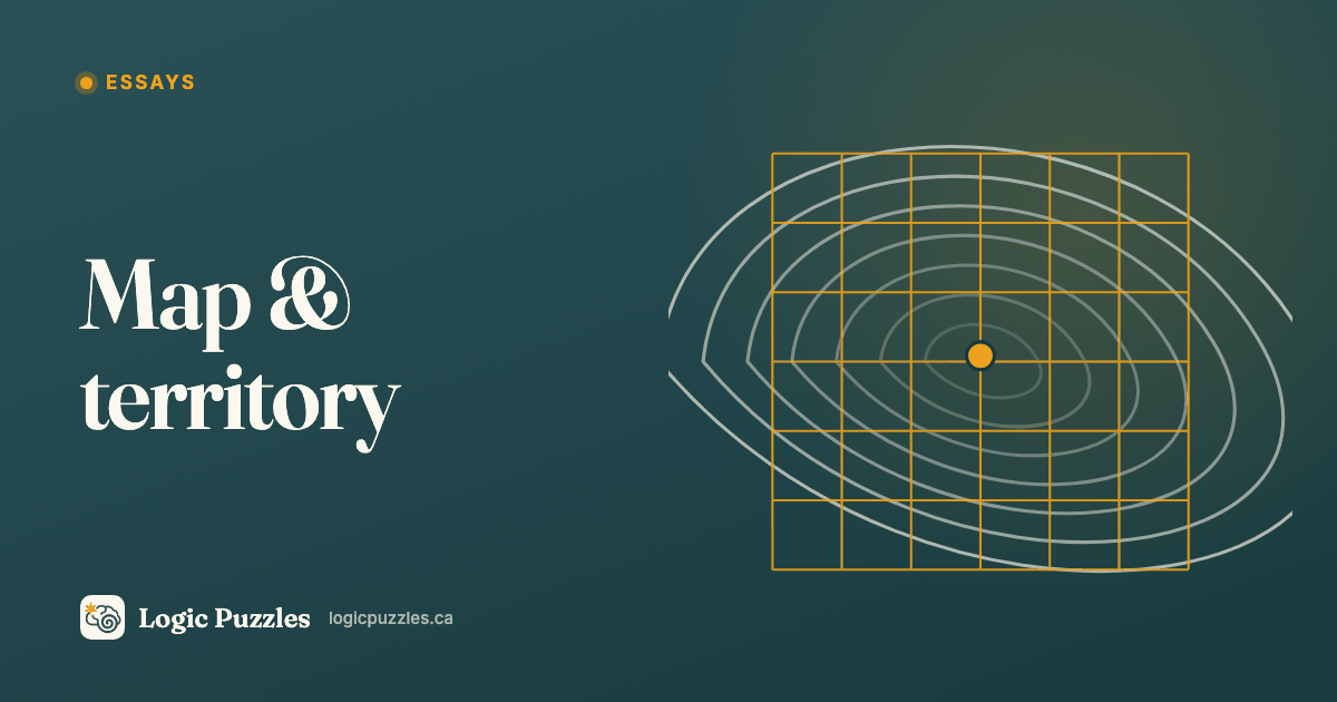 The Map Is Not the Territory