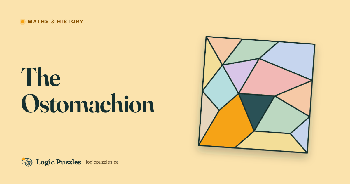 The Ostomachion: Archimedes and the Oldest Puzzle We Know