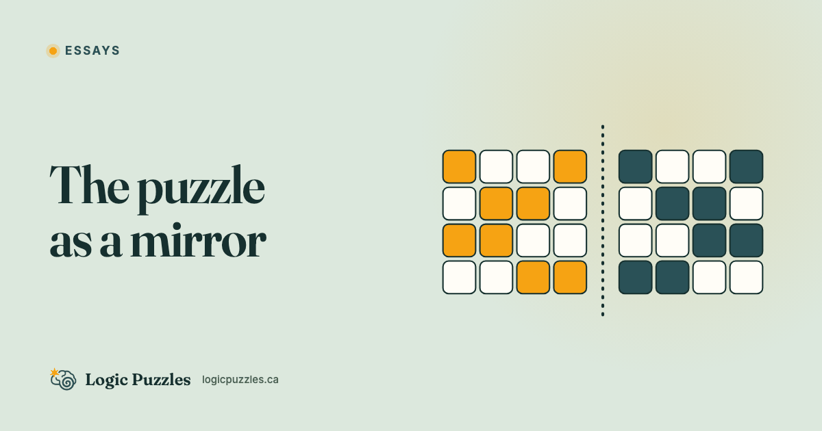 The Puzzle as a Mirror